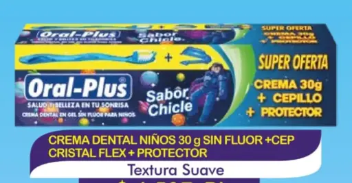 [2075] CREMA DENTAL ORAL PLUS 30 SIN FLUOR NIÑO+ CEP CRISTAL FLEX + PROT